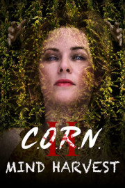 Corn II: Mind Harvest