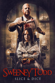 Sweeney Todd: Slice and Dice
