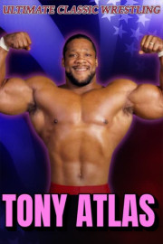 Ucw Presents: Tony Atlas