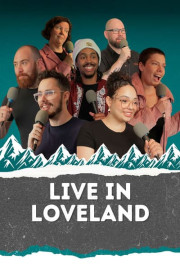 Live in Loveland