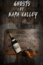 Ghosts of Napa Valley