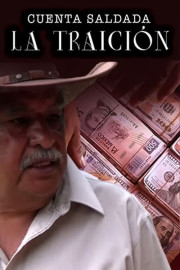 Cuenta saldada: la traicion