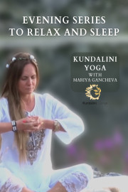 Evening Series to Relax and Sleep with Mariya Gancheva