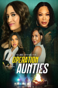 Operation: Aunties