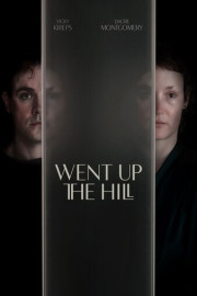 Went Up the Hill