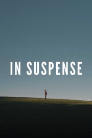 In Suspense