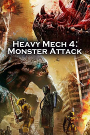 Heavy Mech 4: Monster Attack