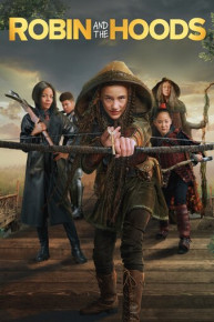 Robin and the Hoods