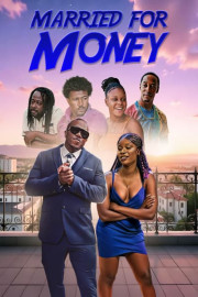 Married for Money
