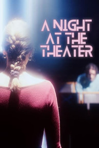 A Night at the Theater