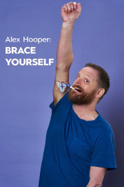 Alex Hooper: Brace Yourself