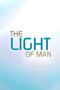 The Light of Man