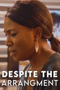 Despite the Arrangement