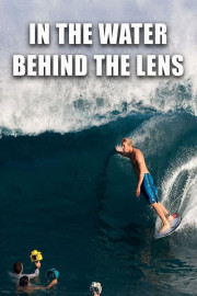 In the Water Behind the Lens