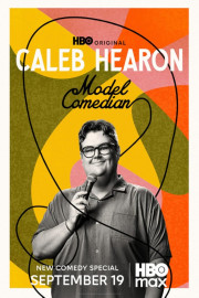 Caleb Hearon: Model Comedian