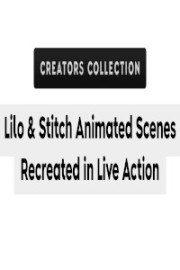 Lilo & Stitch Animated Scenes Recreated in Live Action | Screen Rant | Creators Collection