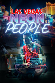 Las Vegas: The Neon People