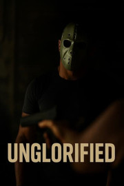 Unglorified