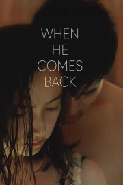 When He Comes Back