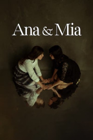 Ana & Mia
