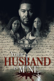 Your Husband Is Mine