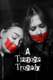 A Teenage Tragedy