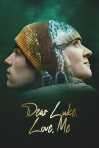 Dear Luke, Love, Me