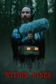 Within the Pines