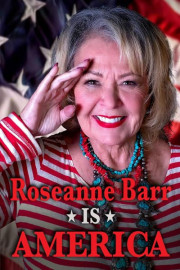 Roseanne Barr Is America