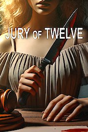 Jury of Twelve