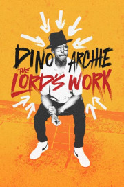 Dino Archie: The Lord's Work