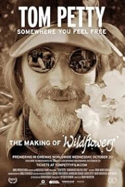 Tom Petty - Somewhere You Feel Free: The Making of 