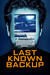 Last Known Backup