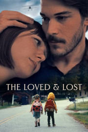 The Loved & Lost