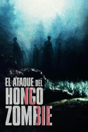 Ataque del hongo zombie