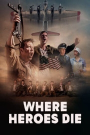 Where Heroes Die