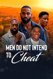 Men Do Not Intend to Cheat