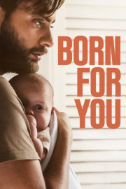 Born for You