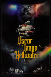 Oscar Tango Hellwater