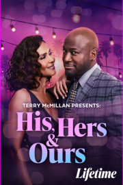 Terry McMillan Presents: His, Hers & Ours