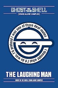 Ghost in the Shell: S.A.C. - The Laughing Man