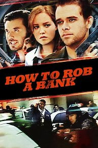 How to Rob a Bank