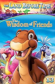 The Land Before Time XIII: The Wisdom of Friends