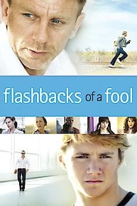 Flashbacks of a Fool