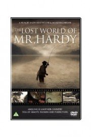 The Lost World of Mr Hardy