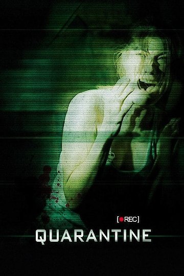 Watch Quarantine Online | 2008 Movie | Yidio