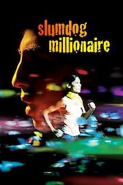 Watch Slumdog Millionaire Online Full Movie from 2008 Yidio