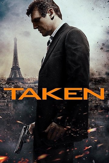 Watch Taken Online - Full Movie from 2008 - Yidio