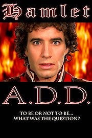Hamlet A.D.D.