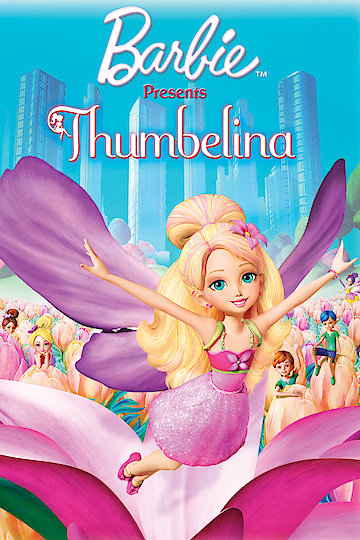 Watch Barbie Presents: Thumbelina Online | 2009 Movie | Yidio